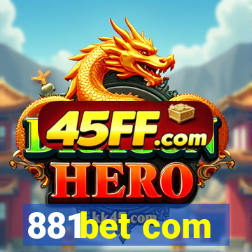881bet com